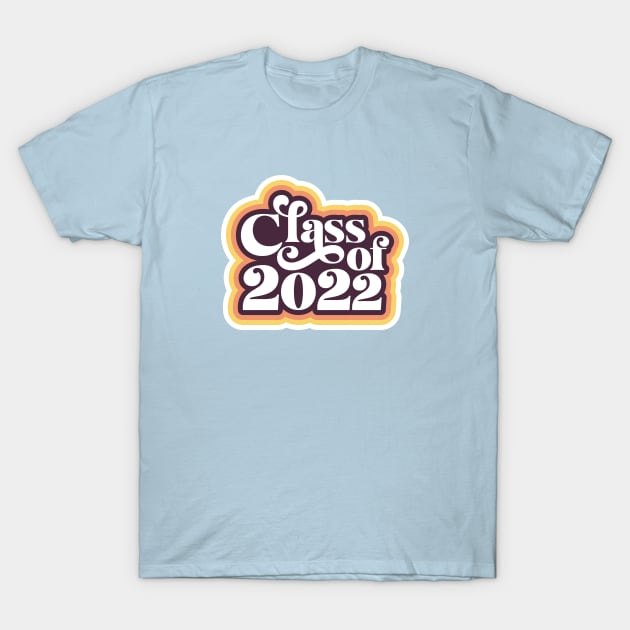 Class of 2022 Retro T-Shirt by erock